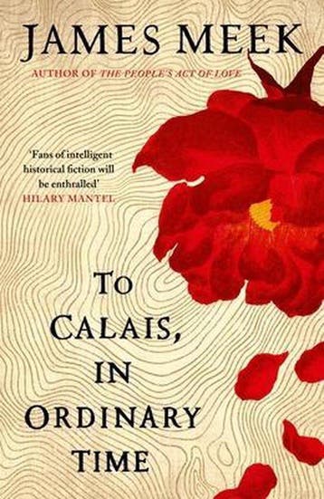 To Calais, in Ordinary Time 9781786896742 Meek, Boeken, Verzenden, Gelezen, Meek