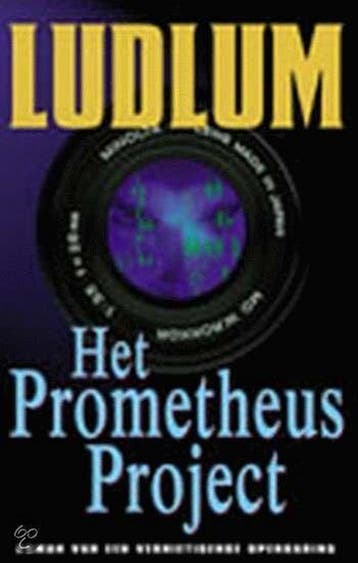 Het Prometheus project 9789024547630 Robert Ludlum, Verzenden, Robert Ludlum