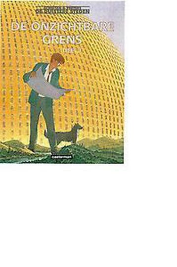 De onzichtbare grens / 1 / De duistere steden 9789030385424, Verzenden, Zo goed als nieuw, Schuiten en Peeters