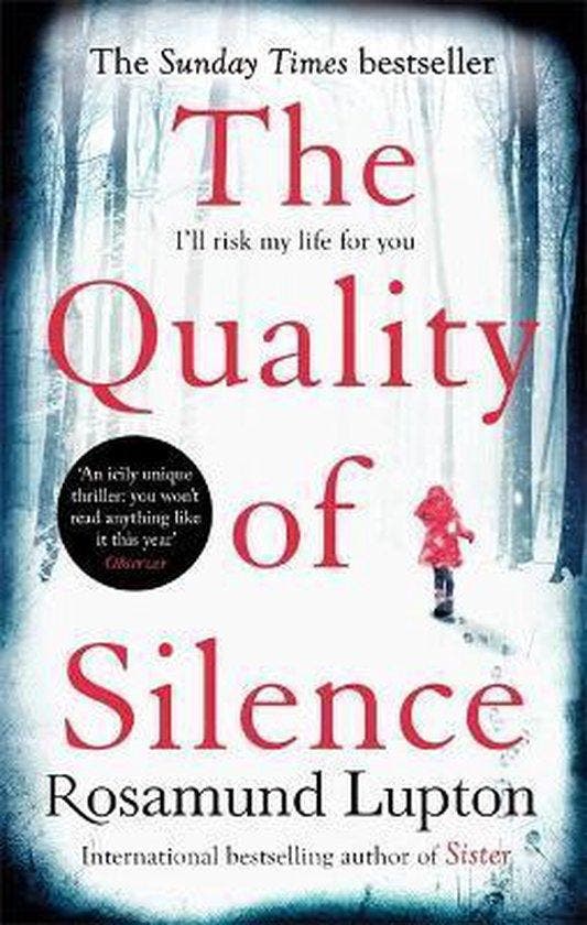 Quality Of Silence The 9780349408156 Rosamund Lupton, Boeken, Taal | Engels, Gelezen, Verzenden