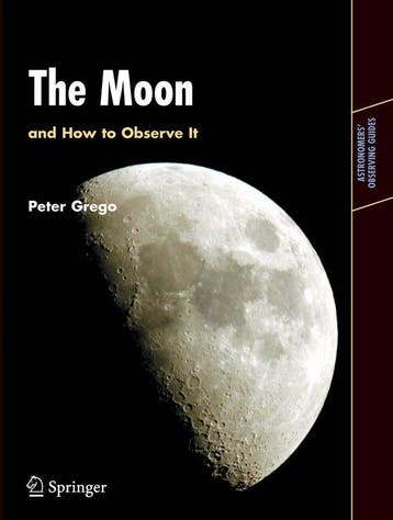The Moon and How to Observe It 9781852337483 Peter Grego, Verzenden, Peter Grego