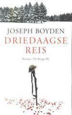 Driedaagse reis 9789023417118 Joseph Boyden, Verzenden, Joseph Boyden