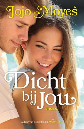 Dicht bij jou (special B&S) 9789026156243 Jojo Moyes, Verzenden, Gelezen, Jojo Moyes