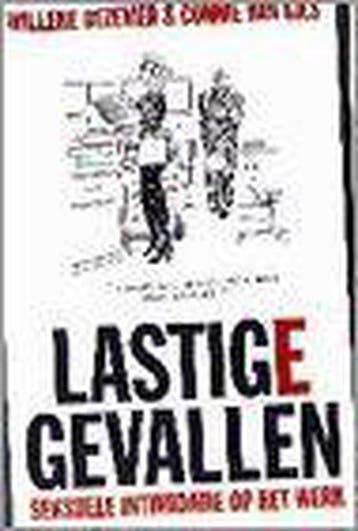 LASTIGE GEVALLEN 9789041400703 Willeke Bezemer, Verzenden, Willeke Bezemer