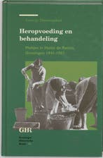 Heropvoeding en behandeling / Groninger historische reeks /, Boeken, Geschiedenis | Stad en Regio, Verzenden, Gelezen, G. Dimmendaal