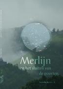 Merlijn En Het Sluiten Van De Poorten | Veronika Reniers, Verzenden, Nieuw, Veronika Reniers