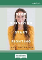 Stop Surviving Start Fighting 9780369334558 Jazz Thornton, Verzenden, Gelezen, Jazz Thornton