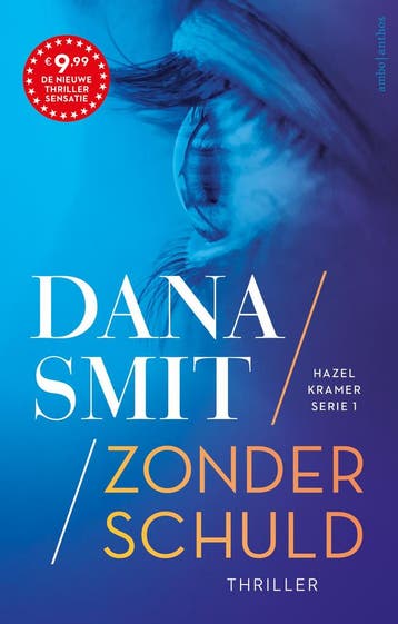 Hazel Kramer 1 - Zonder schuld (9789026362910, Dana Smit), Verzenden