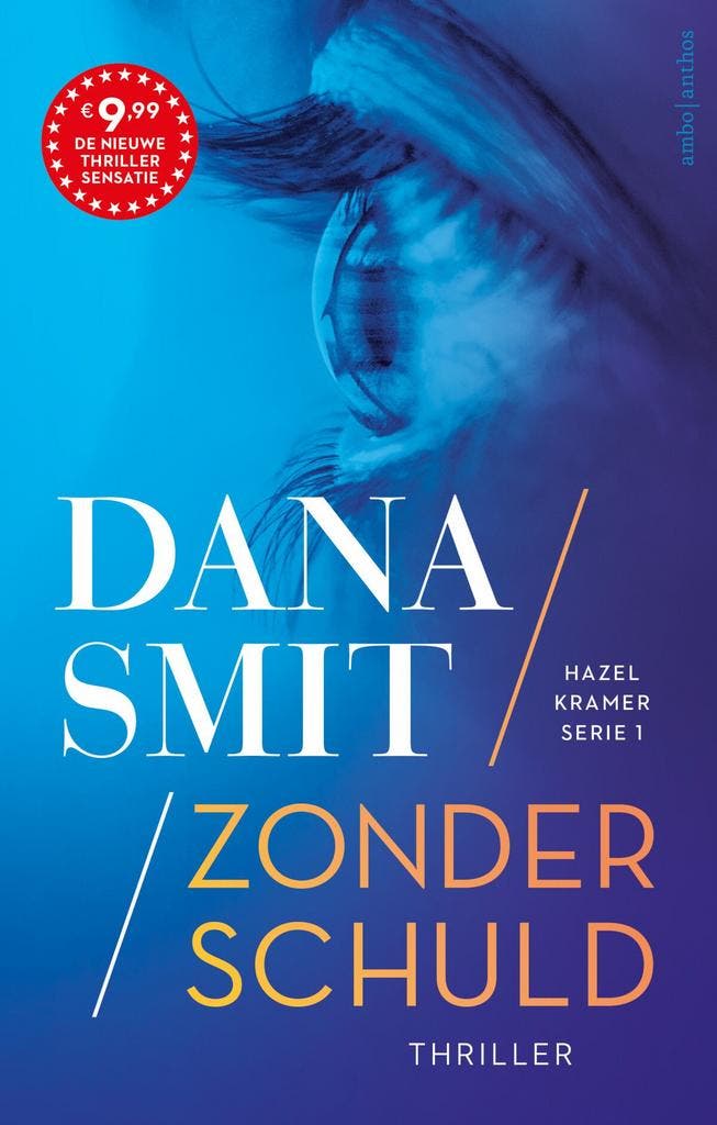 Hazel Kramer 1 - Zonder schuld (9789026362910, Dana Smit), Antiquités & Art, Antiquités | Livres & Manuscrits, Envoi