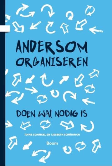 Andersom Organiseren | Toine Schinkel; Liesbeth Schoningh, Boeken, Verzenden, Nieuw, Toine Schinkel; Liesbeth Schoningh