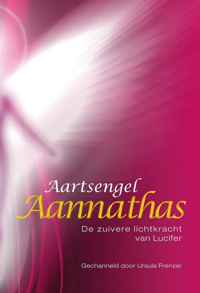 Aartsengel Aannathas 9789460151224 Ursula Frenzel, Boeken, Esoterie en Spiritualiteit, Zo goed als nieuw, Verzenden