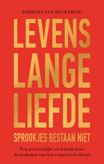 Levenslange liefde 9789000395279 Barbara van Beukering, Verzenden, Barbara van Beukering