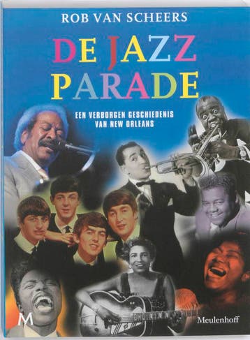 De jazz parade / Parade-reeks 9789029086356 Rob van Scheers, Verzenden, Gelezen, Rob van Scheers