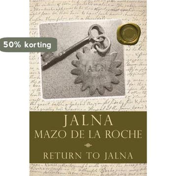 Return To Jalna 9781554887422 Mazo de la Roche, Boeken, Verzenden, Gelezen, Mazo de la Roche