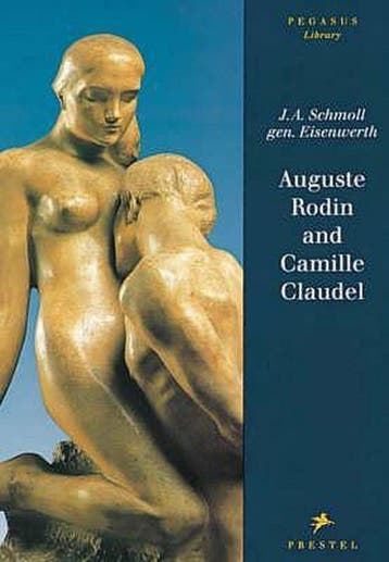 RODIN AND CAMILLE CLAUDEL (ENG)(PEG) GEB 9783791313825, Verzenden, SCHMOLL J A