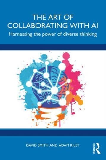 The Art Of Collaborating With Ai | Nieuw, Verzenden, Nieuw, David VL Smith; Adam Riley