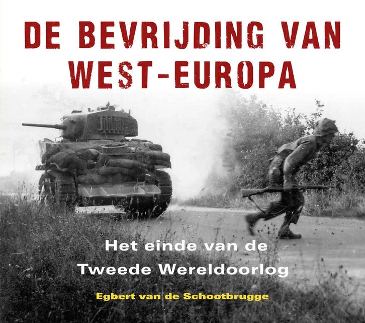 De bevrijding van West-Europa (9789401916868), Antiek en Kunst, Antiek | Boeken en Manuscripten, Verzenden