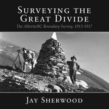 Surveying the Great Divide 9781987915525 Jay Sherwood, Verzenden, Jay Sherwood