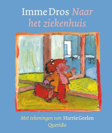 Naar het ziekenhuis 9789045107578 Imme Dros, Verzenden, Gelezen, Imme Dros
