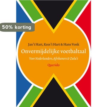 Onvermijdelijke voetbaltaal 9789021437880 Jan t Hart, Verzenden, Gelezen, Jan 't Hart