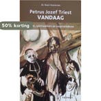 Petrus Jozef Triest vandaag 9789085281368 Stockman René, Verzenden, Gelezen, Stockman René