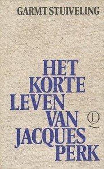 Het korte leven van Jaques Perk 9789021430539 Stuiveling, Verzenden, Gelezen, Stuiveling