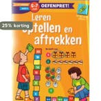 Leren optellen en aftrekken 6 - 7 jaar groep 3 9789043830522, Boeken, Verzenden, Zo goed als nieuw