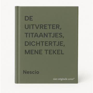 DE UITVRETER, TITAANTJES, DICHTERTJE, MENE TEKEL Nescio, Verzenden, Nescio