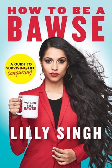 How to Be a Bawse 9780425286463 Lilly Singh, Verzenden, Lilly Singh