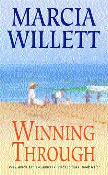 Winning Through (The Chadwick Family Chronicles, Book 3), Verzenden, Gelezen, Marcia Willett