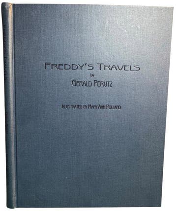 Gerald Perutz / Mary Ann Pollard - Freddys Travels - 2004