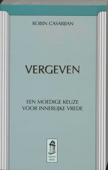 Vergeven / Delphireeks 9789020264678 R. Casarjian, Verzenden, R. Casarjian