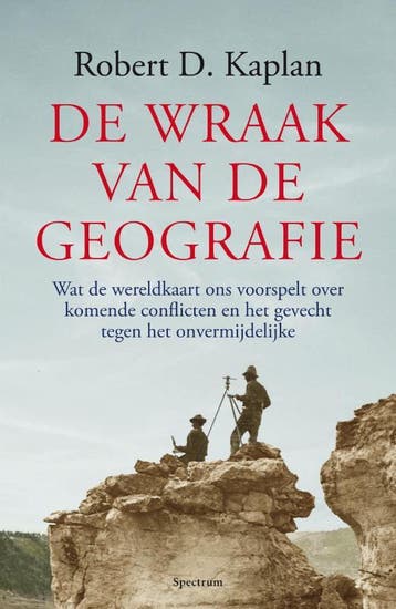 De wraak van de geografie 9789000303380 Robert Kaplan, Verzenden, Gelezen, Robert Kaplan