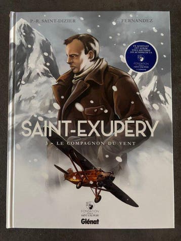 Saint-Exupéry T3 + dédicace - C - 1 Album - Eerste druk -