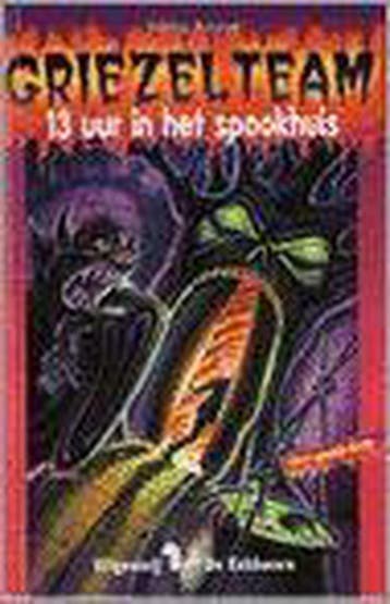 13 uur in het spookhuis / Griezelteam 9789060566534, Verzenden, Gelezen, T. Brezina