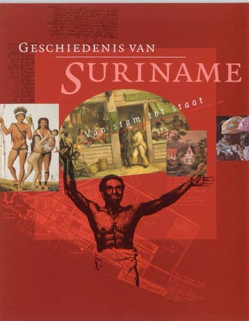 Geschiedenis van Suriname 9789057301223 E. Bakker, Verzenden, Zo goed als nieuw, E. Bakker