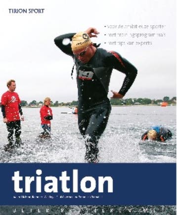 Tirion sport Beter presteren met triatlon / Tirion sport, Verzenden