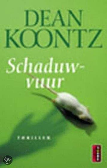 Schaduwvuur 9789024545773 Dean R. Koontz, Verzenden, Gelezen, Dean R. Koontz