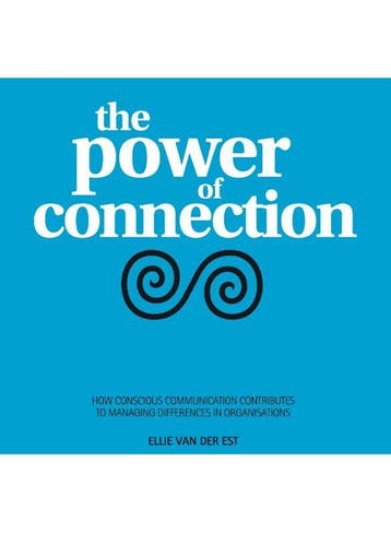 The power of connection 9789491141041 Ellie van der Est, Verzenden, Ellie van der Est