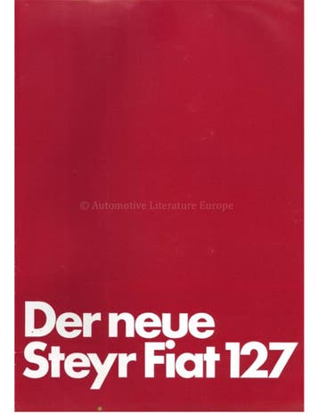 1977 STEYR FIAT 127 BROCHURE DUITS, Ophalen of Verzenden, Nieuw