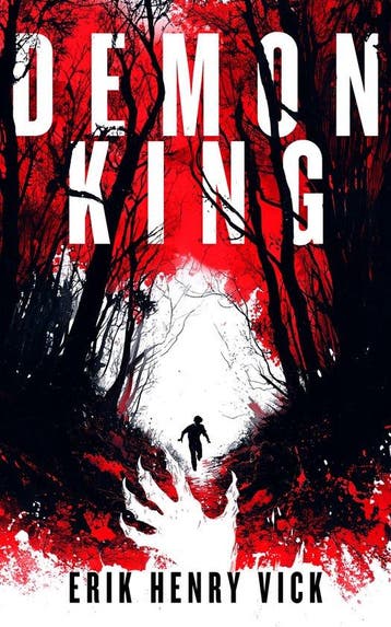 Demon King / Evil Walks Among Us 9781036706968, Verzenden, Erik Henry Vick