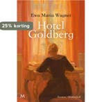 Hotel Goldberg 9789029093880 Ewa Maria Wagner, Verzenden, Zo goed als nieuw, Ewa Maria Wagner