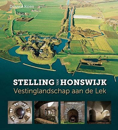 Stelling van Honswijk 9789079156290 Douwe Koen, Livres, Histoire & Politique, Envoi