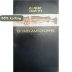 DE PAPEGAAIESCHOMMEL 9789063032371 Grauws, Verzenden, Grauws