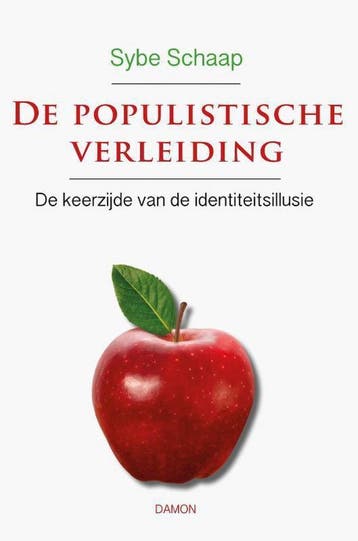 De populistische verleiding 9789463401197 Sybe Schaap, Verzenden, Sybe Schaap