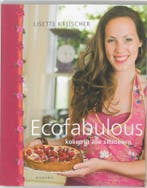 Ecofabulous koken in alle seizoenen 9789047200918, Verzenden, Zo goed als nieuw, Lisette Kreischer