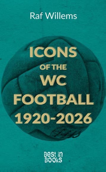 Icons Of The Wc Football 1920-2026 | Raf Willems | Nieuw, Boeken, Verzenden, Nieuw, Raf Willems