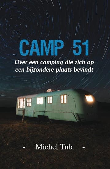 Camp 51 9789464502879 Michel Tub, Verzenden, Michel Tub