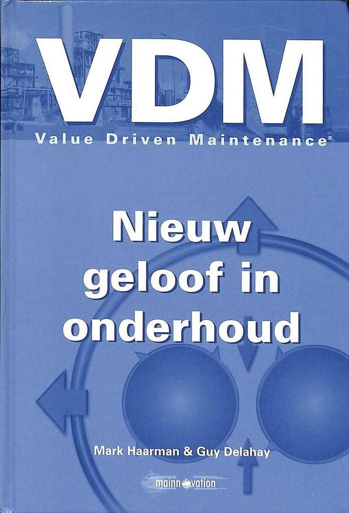 Value driven maintenance 9789080827011 M. Haarman, Livres, Livres scolaires, Envoi
