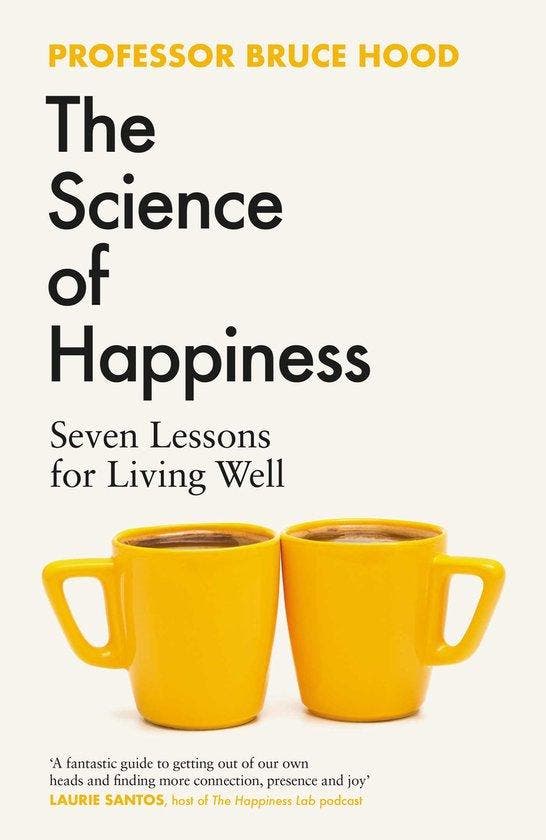 The Science of Happiness 9781398526372 Bruce Hood, Livres, Langue | Anglais, Envoi